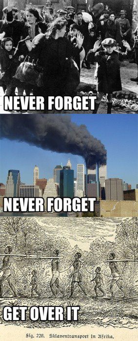 never forget never forget get over it slavery