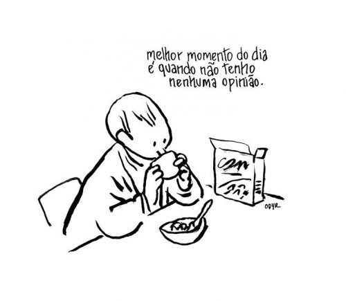 melhor momento quando nao tenho opiniao